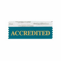 Accredited Award Ribbon with Gold Foil Stock Imprint (4"x1 5/8")
